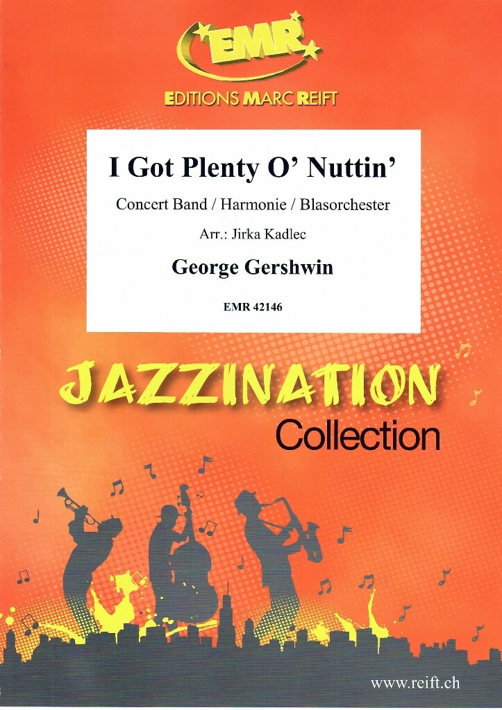 I Got Plenty O' Nuttin'